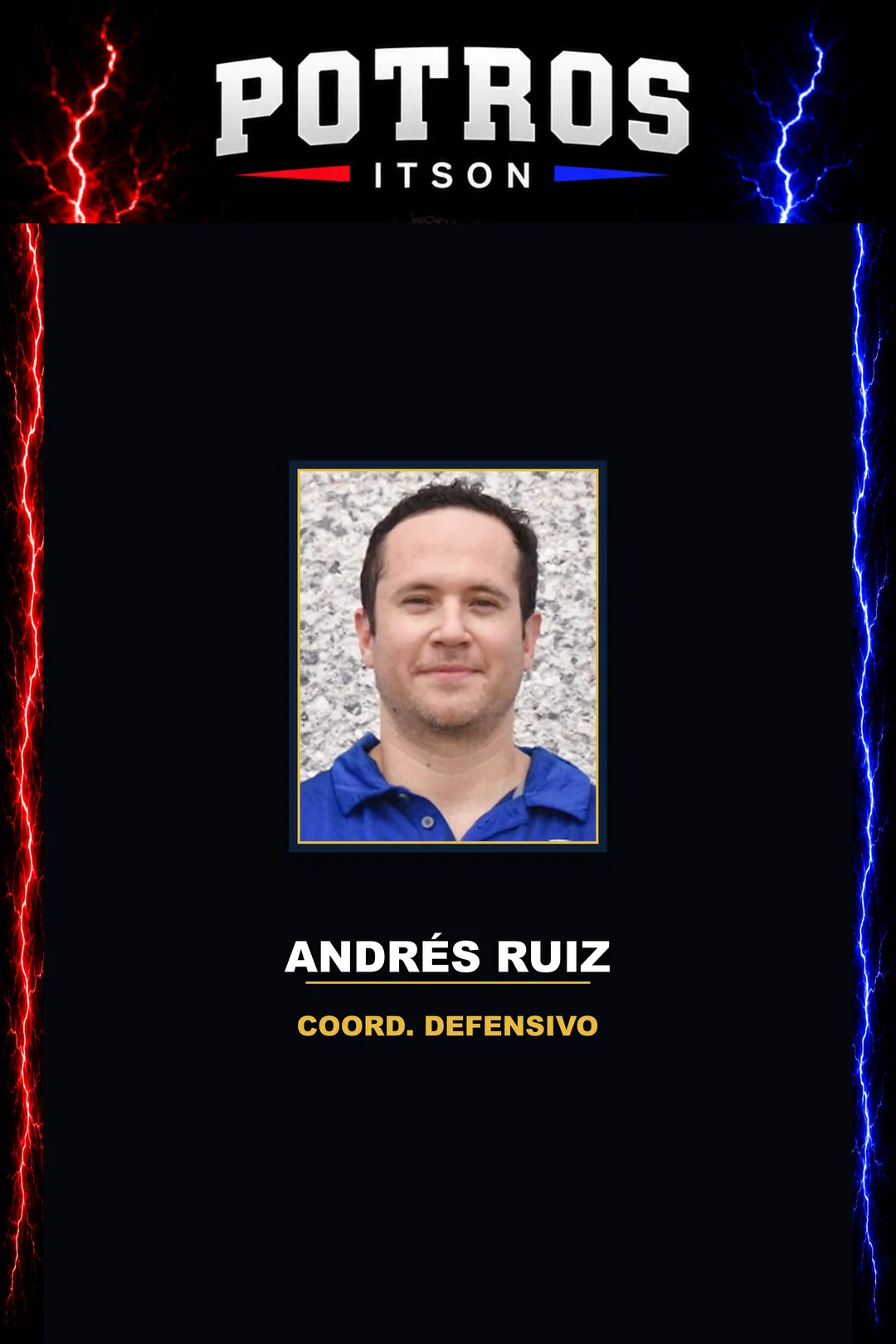 Andrés Ruiz — Coordinador Defensivo