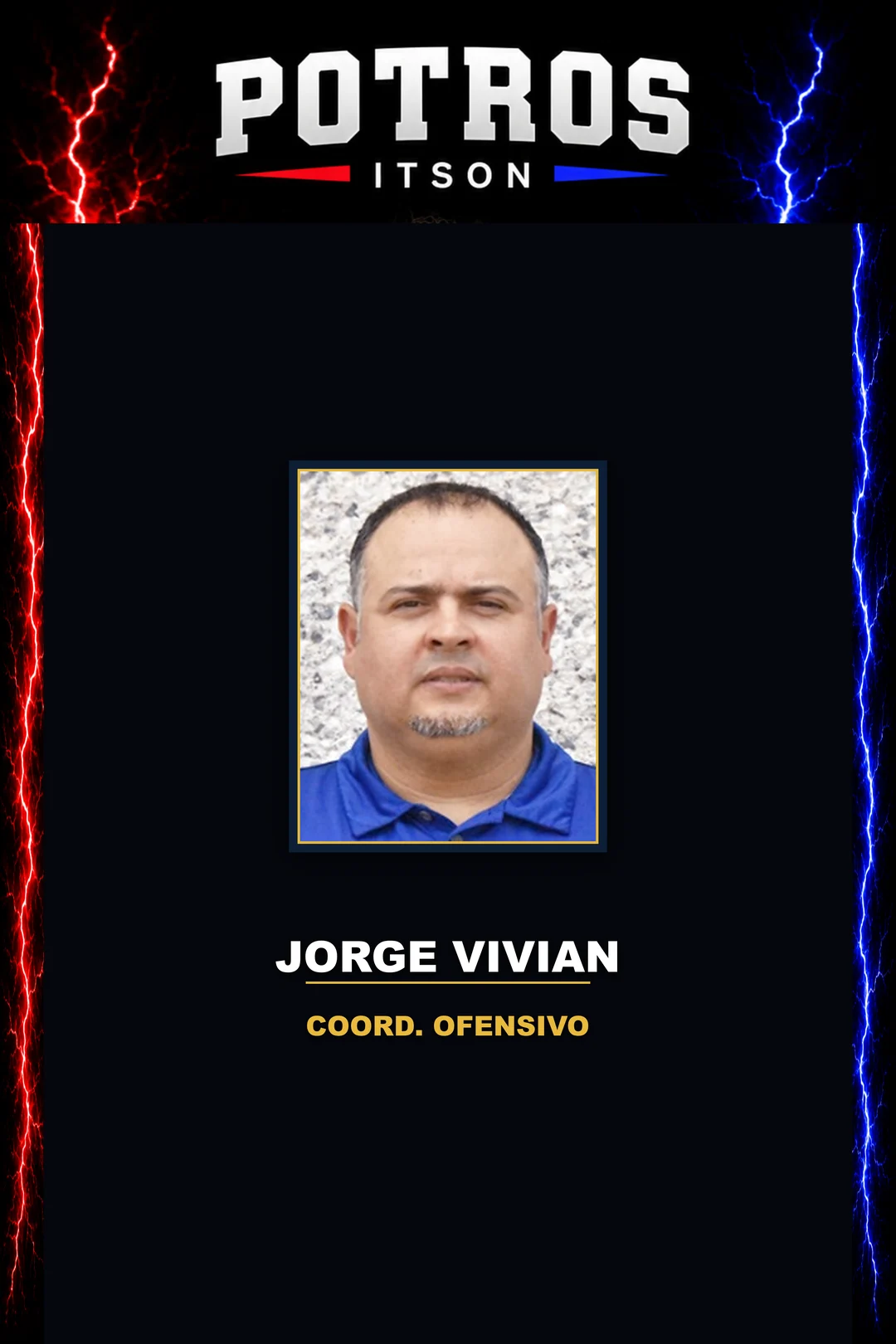 Jorge Vivian — Coordinador Ofensivo